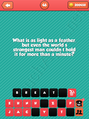 Riddle Me That Level 46 Answer