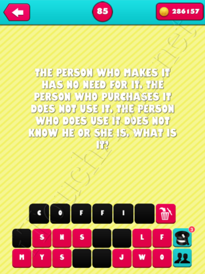 What the Riddle Level 85 Answer